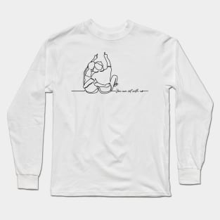 'You Can Sit With Us' Radical Kindness Shirt Long Sleeve T-Shirt